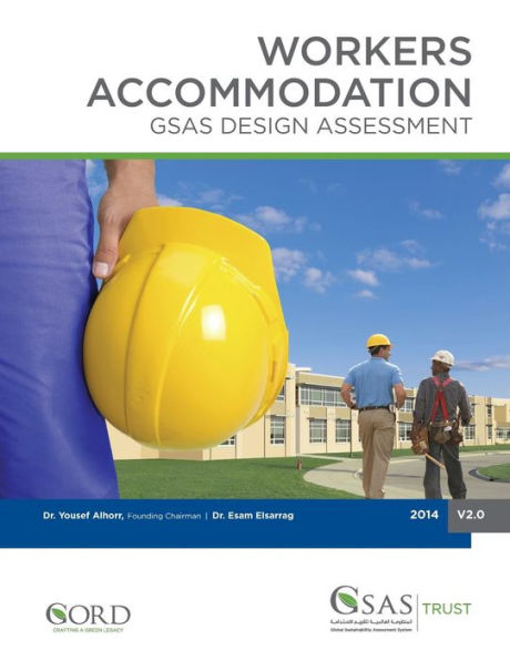 Workers Accommodation: GSAS Design Assessment