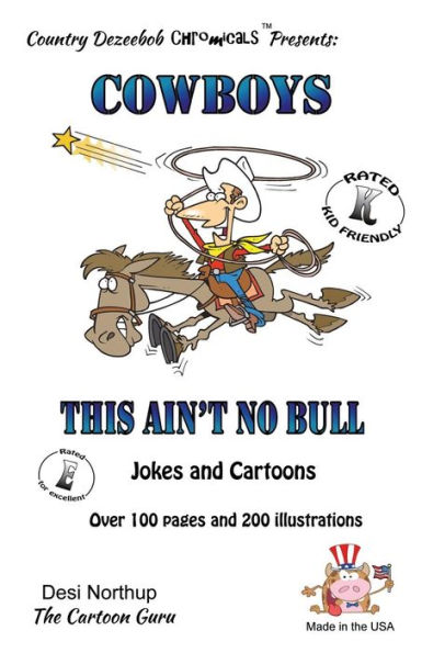 Cowboy's -- This Ain't No Bull -- Jokes and Cartoons: in Black + White