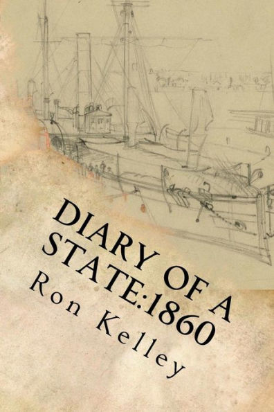 Diary of a State: 1860: Prelude to the Civil War in Arkansas