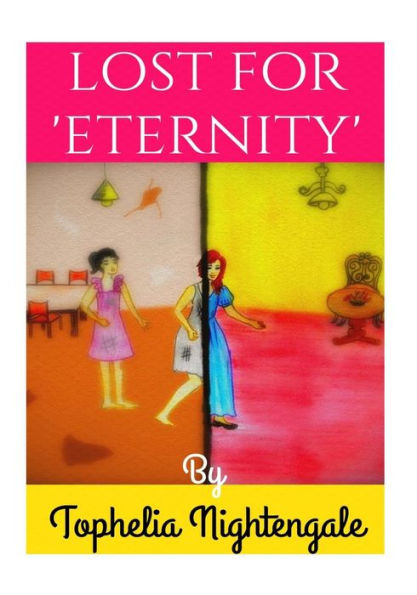 Lost For "Eternity"