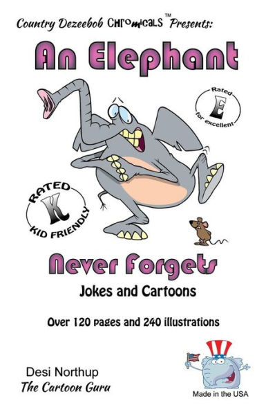 Elephant 2 - An Elephant Never Forgets -- Jokes and Cartoons: in Black + White