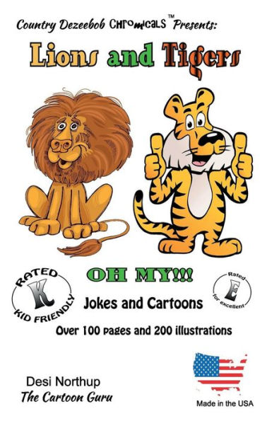 Lions and Tigers -- Oh My ! -- Jokes and Cartoons: in Black + White