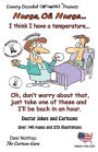 Nurse, Oh Nurse: Jokes and Cartoons in Black + White