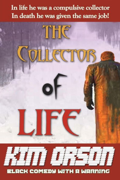 The Collector of Life: Fiction and fantasy