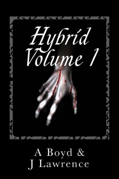 Hybrid: Volume I