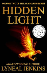 Title: Hidden Light (Ana Martin Series # 2), Author: Lyneal Jenkins