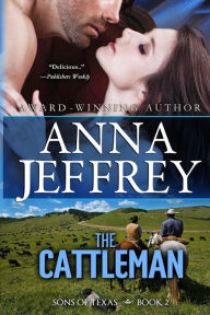 Title: The Cattleman, Author: Anna Jeffrey