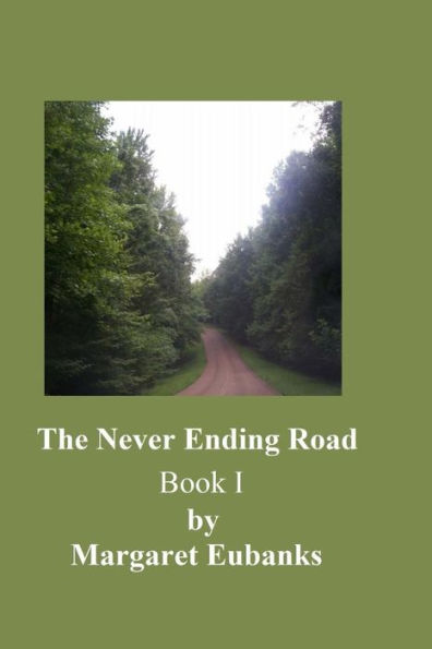 The Never Ending Road