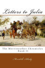 Letters to Julia: The Merriweather Chronicles Book II