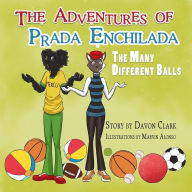 Title: The Adventures of Prada Enchilada, Author: Davon Clark