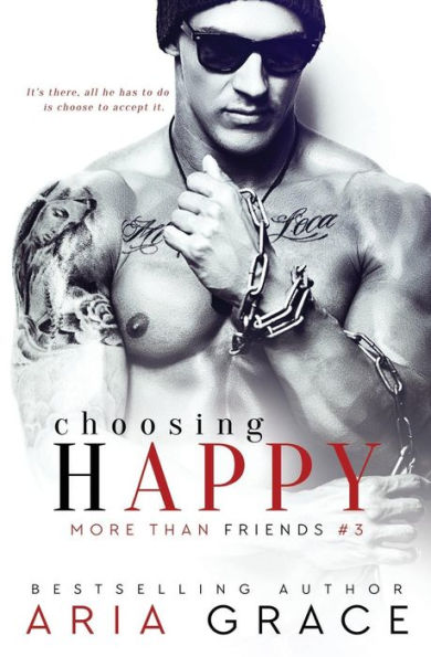 Choosing Happy: An M/M Romance