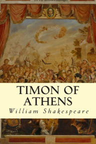 Title: Timon of Athens, Author: William Shakespeare