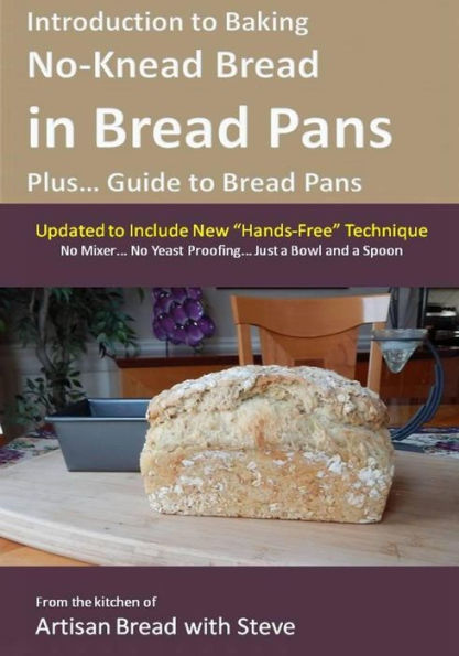 Introduction To Baking No Knead Bread In Bread Pans Plus Guide To Introduction To Baking No Knead Bread In Bread Pans Plus Guide To