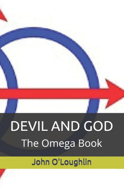 Devil and God: The Omega Book