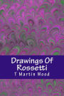 Drawings Of Rossetti