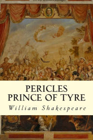 Title: Pericles Prince of Tyre, Author: William Shakespeare