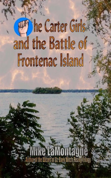 The Carter Girls and the Battle of Frontenac Island