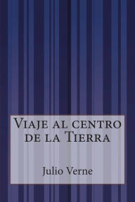 Title: Viaje al centro de la Tierra, Author: Julio Verne