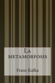 Title: La metamorfosis, Author: Anonymous