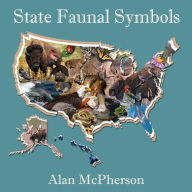 Title: State Faunal Symbols, Author: Alan McPherson