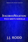 IFacebooNication: Pico Meets Nérielle