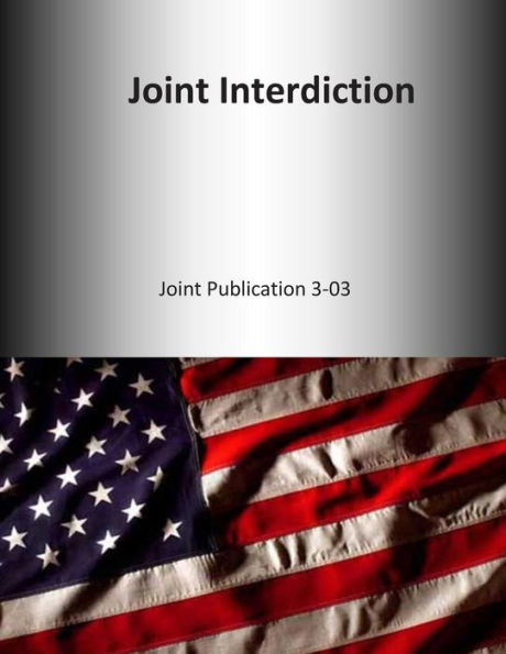 Joint Interdiction: Joint Publication 3-03