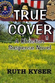 Title: True Cover (Large Print), Author: Ruth Kyser