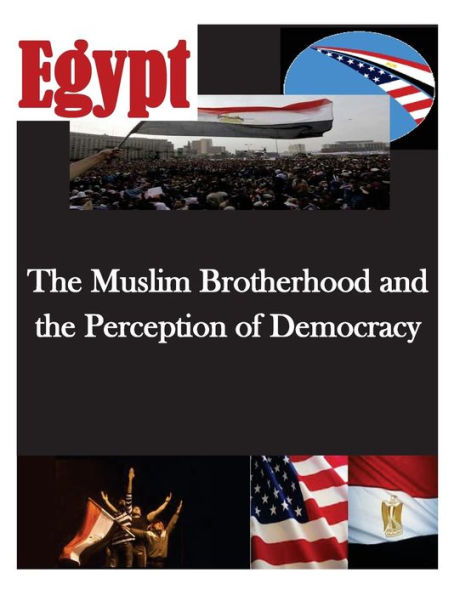 The Muslim Brotherhood and the Perception of Democracy