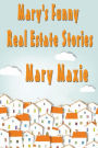 Mary's Funny Real Estate Stories