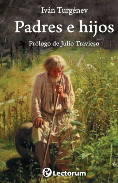 Padres e hijos: Prologo de Julio Travieso