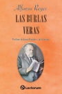 Las burlas veras: Prologo de Jorge Ruedas y de la Serna