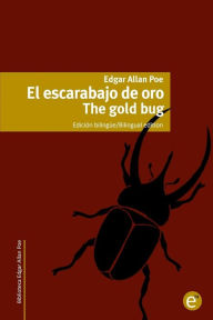 Title: El escarabajo de oro/The gold bug: Edición bilingüe/Bilingual edition, Author: Ruben Fresneda