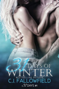 Title: 31 Days of Winter, Author: C.J. Fallowfield