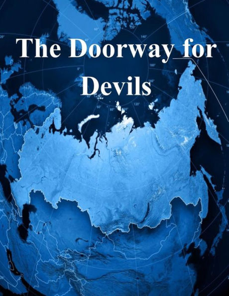 The Doorway for Devils