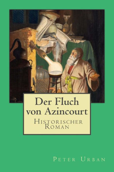 Der Fluch von Azincourt: Gesamtausgabe