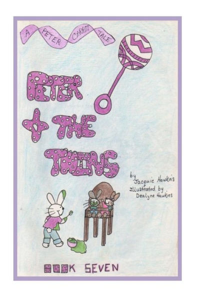 Peter and the Twins: Book seven of the Peter Carrot Tales. Peter is tired of sharing his mother and father with his siblings. He wants to be an only child. He gets his chance when he goes on a camping trip with his Aunt Jenny.