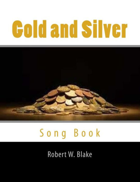 Gold and Silver: Song Book