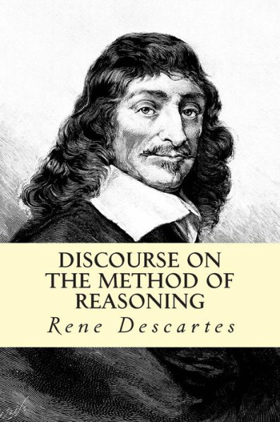 Discourse on the Method of Reasoning