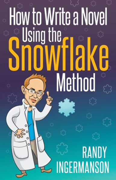 How to Write a Novel Using the Snowflake Method