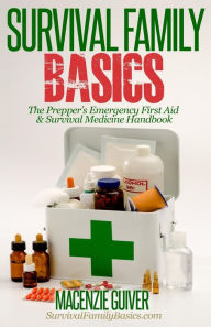 Title: The Prepper's Emergency First Aid & Survival Medicine Handbook, Author: Macenzie Guiver