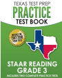 TEXAS TEST PREP Practice Test Book STAAR Reading Grade 3