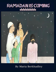 Title: Ramadan Is Coming: elelelelelele, Author: Maria Berkhadley