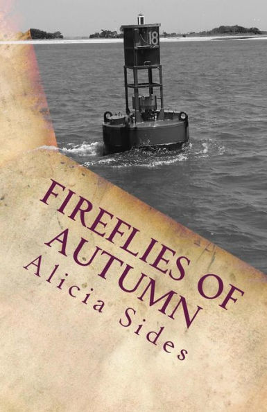 Fireflies of Autumn: A Coastal Tale