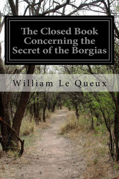 the Closed Book Concerning Secret of Borgias
