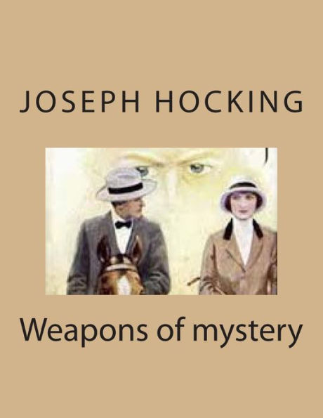 Weapons of mystery