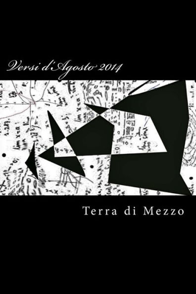 Versi d'Agosto 2014: Raccolta di poesie