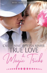 Title: True Love and Magic Tricks, Author: Theresa Paolo