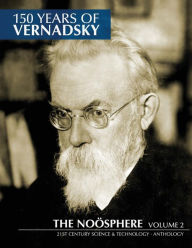 Title: 150 Years of Vernadsky: The NoÃ¯Â¿Â½sphere, Author: Jason a Ross