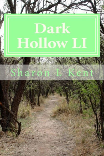 Dark Hollow LI