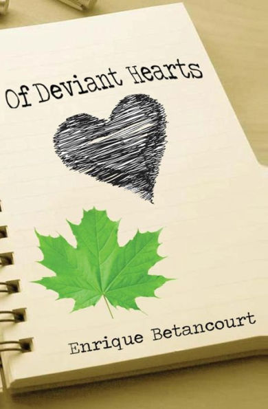 Of Deviant Hearts: A Novella